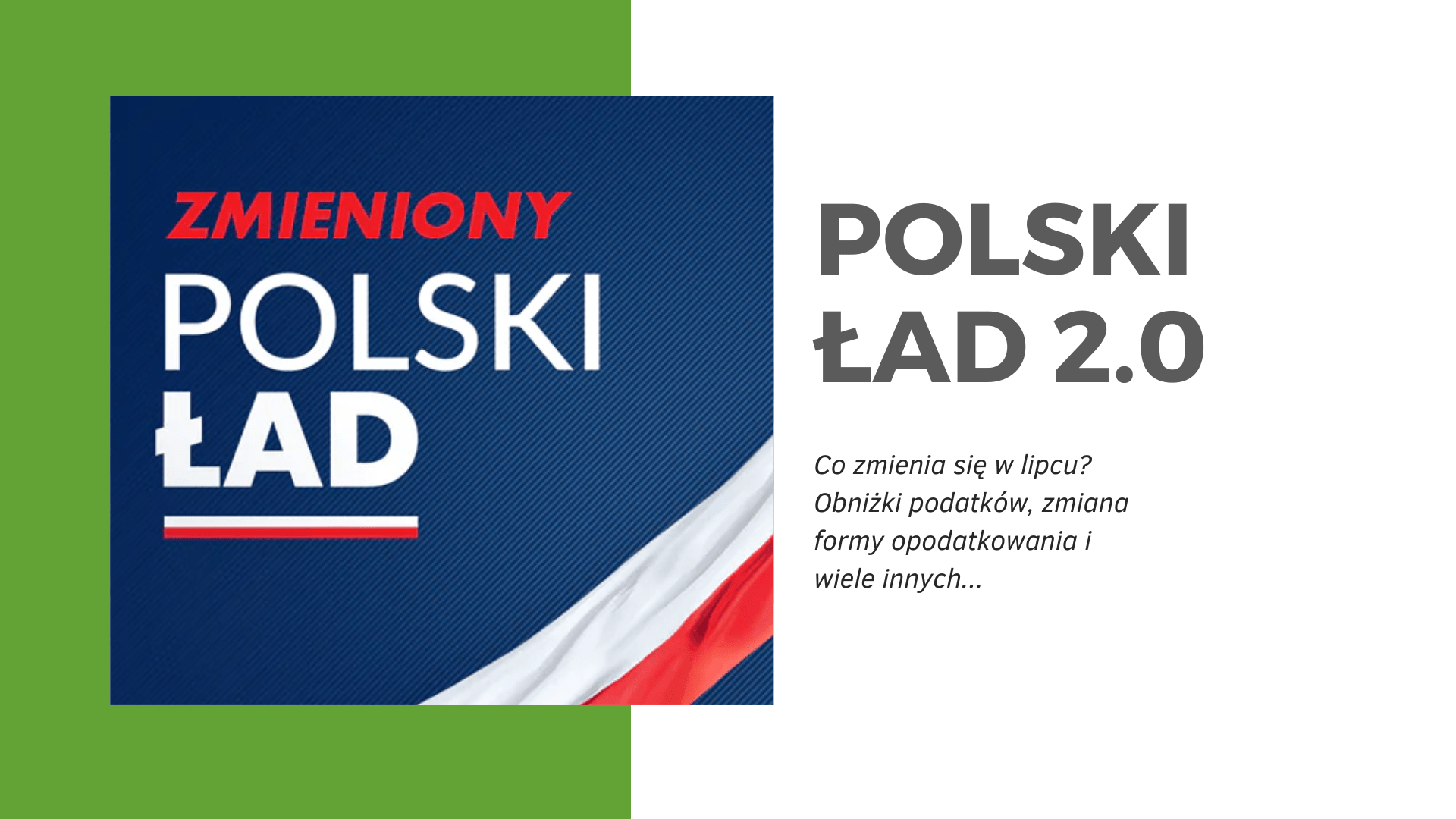W lipcu Polski Ład 2.0. Jak go odczujemy?